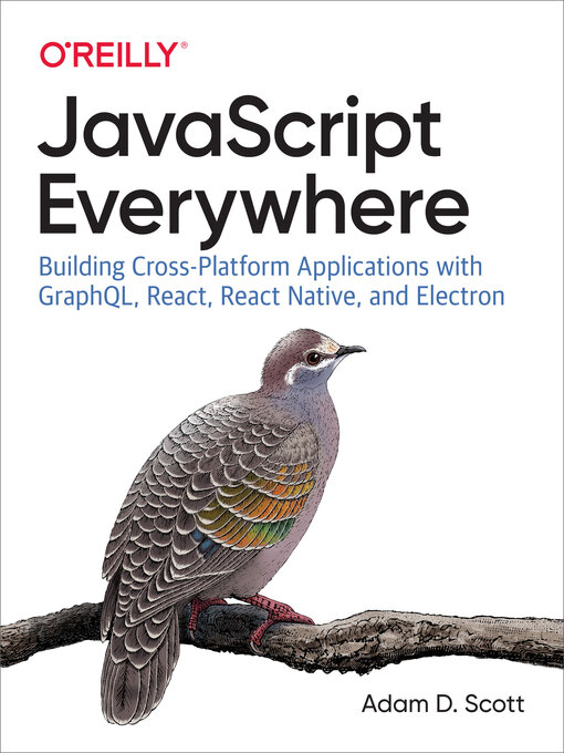 Title details for JavaScript Everywhere by Adam D. Scott - Available